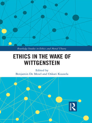 cover image of Ethics in the Wake of Wittgenstein